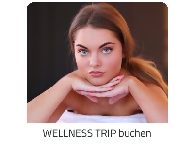 Deinen Wellness Trip suchen - Deine Auszeit auf https://www.trip-fx-mayr-kur.com buchen