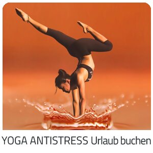 Deinen Yoga-Antistress Urlaub bauf Trip FX Mayr Kur buchen