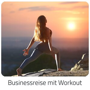 Reiseideen - Businessreise mit Workout - Reise auf Trip FX Mayr Kur buchen